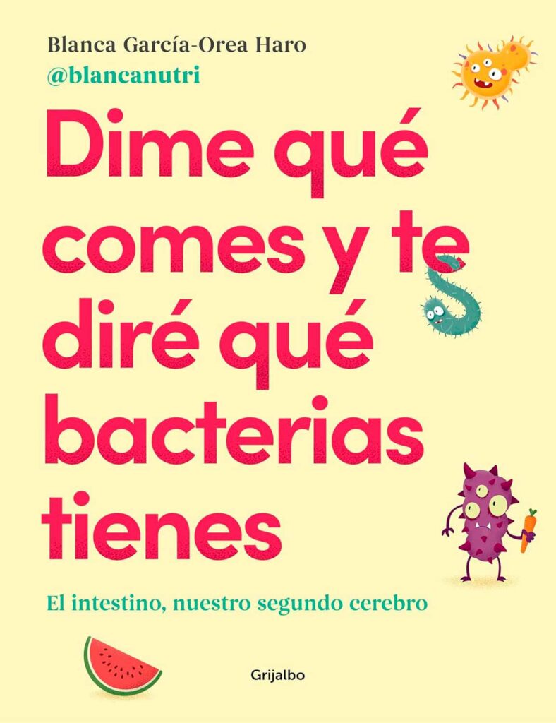 Libro Dime qué comes y te diré qué bacterias tienes